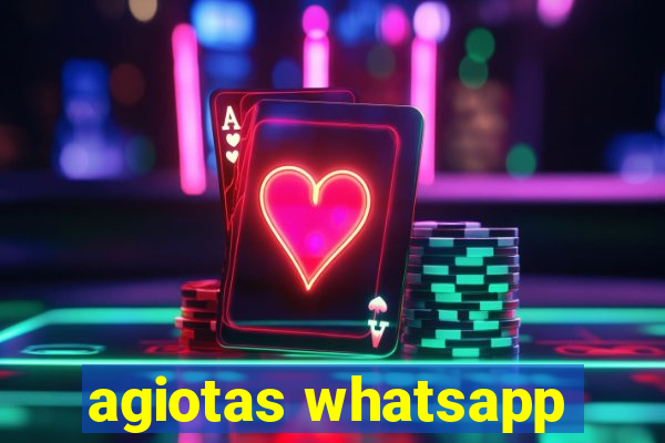 agiotas whatsapp